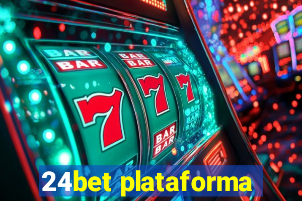 24bet plataforma