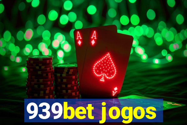 939bet jogos