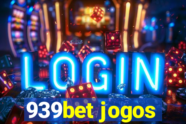 939bet jogos