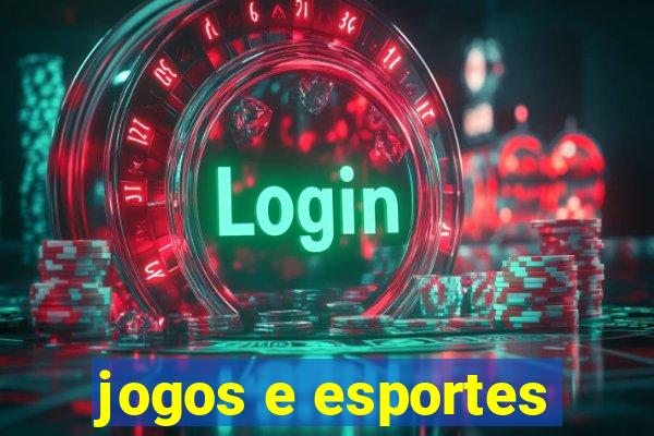 jogos e esportes