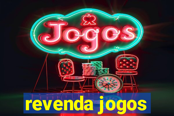 revenda jogos