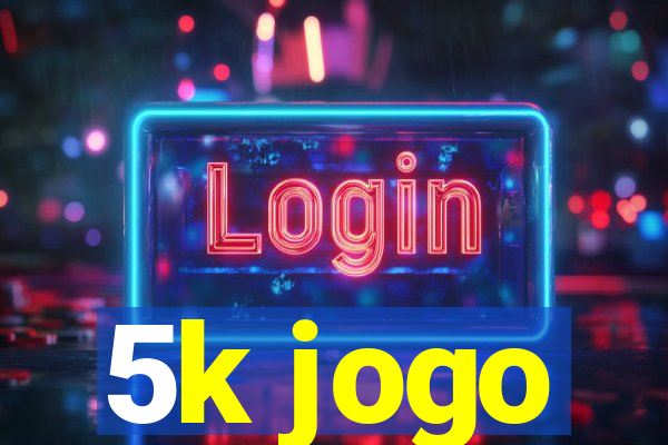 5k jogo