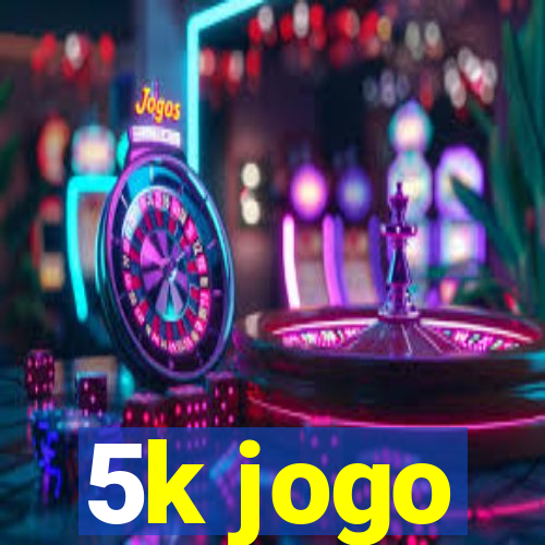 5k jogo