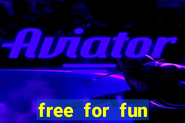 free for fun casino slots