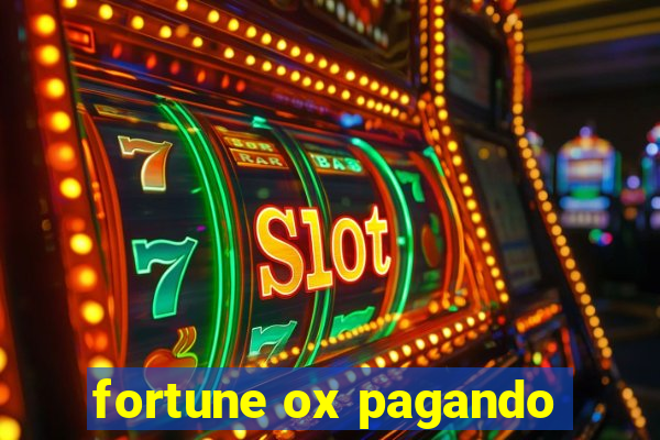 fortune ox pagando