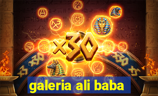 galeria ali baba