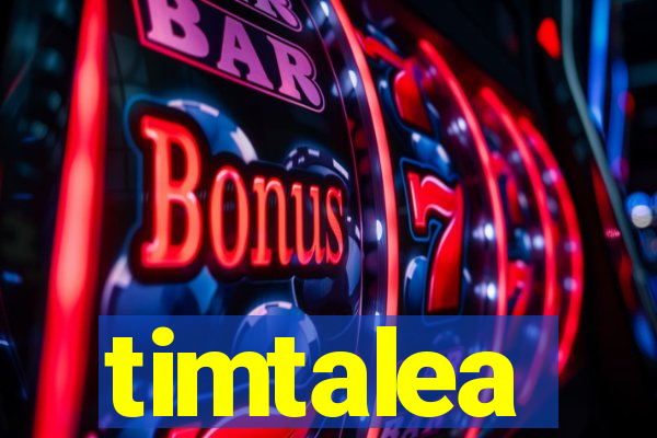 timtalea