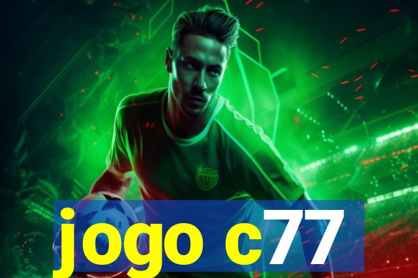 jogo c77