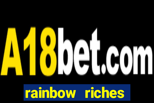 rainbow riches cluster magic slot