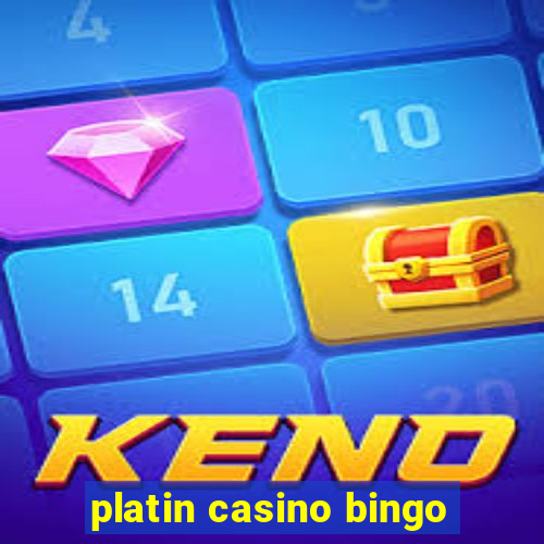 platin casino bingo