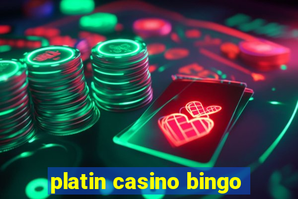 platin casino bingo