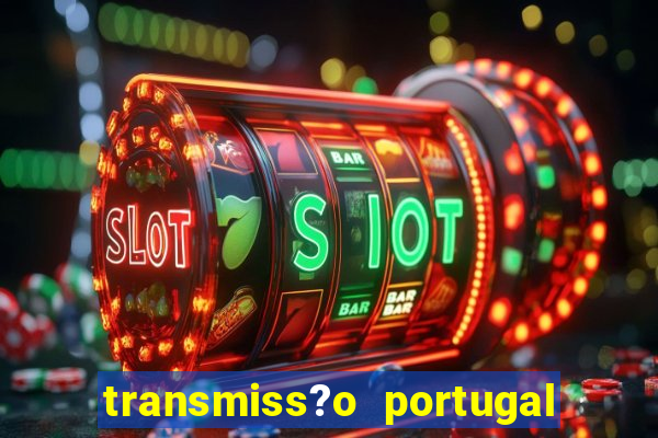 transmiss?o portugal x fran?a