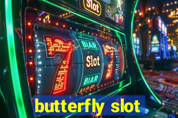 butterfly slot