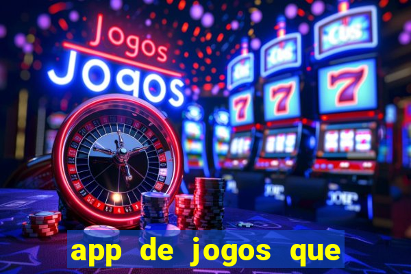 app de jogos que pagam de verdade