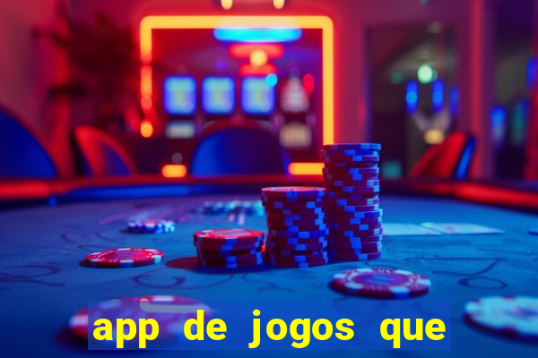 app de jogos que pagam de verdade