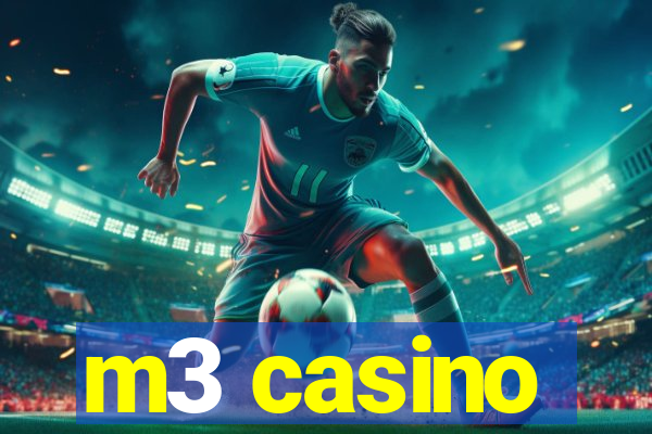 m3 casino