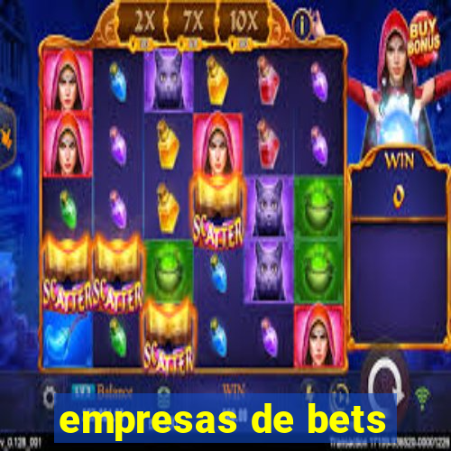 empresas de bets