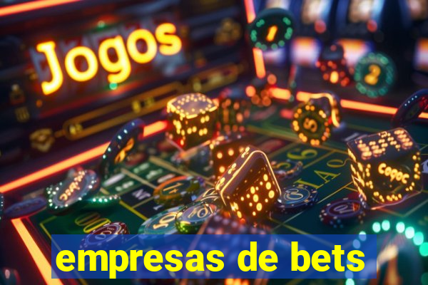 empresas de bets