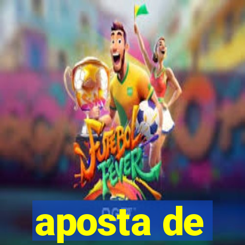 aposta de