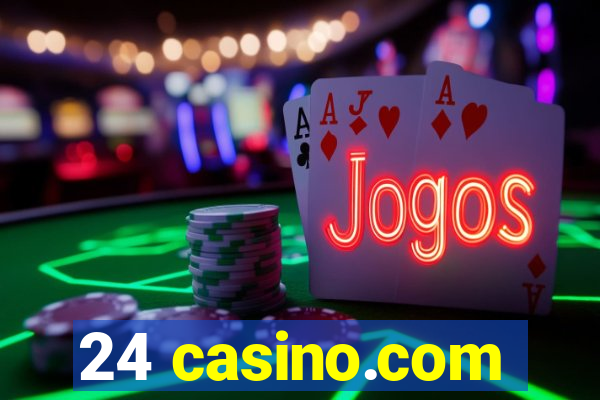 24 casino.com