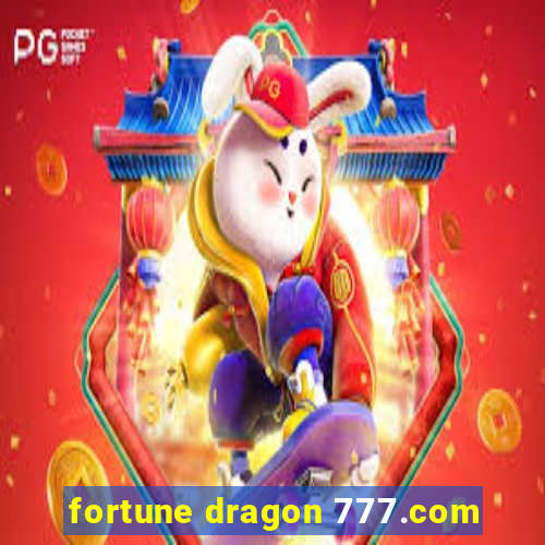 fortune dragon 777.com