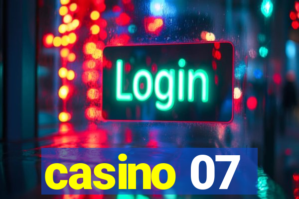 casino 07