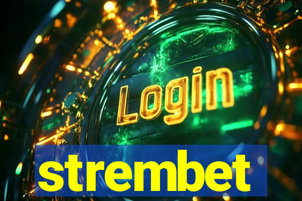 strembet