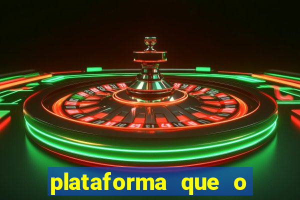 plataforma que o buzeira joga