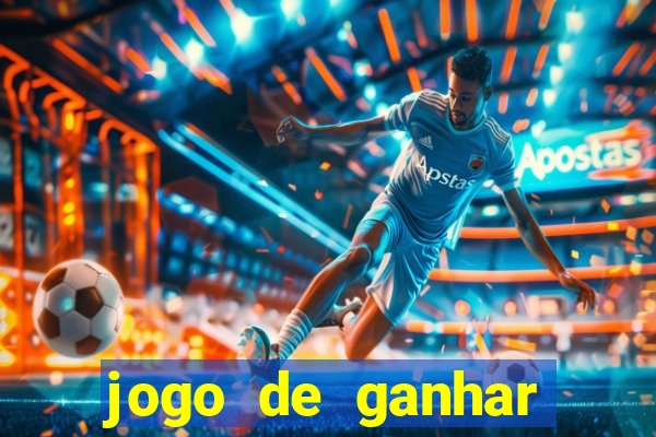 jogo de ganhar dinheiro ao se cadastrar