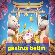 gastrus betim