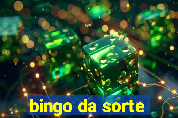 bingo da sorte