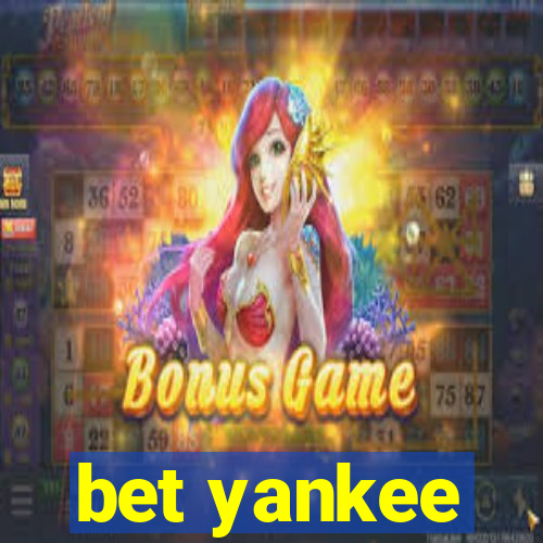 bet yankee