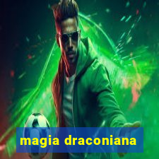 magia draconiana