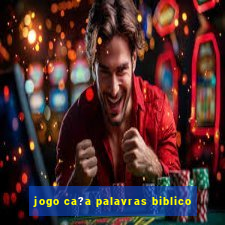 jogo ca?a palavras biblico