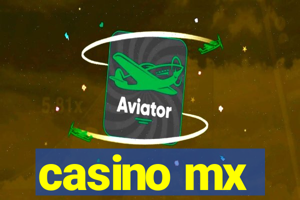 casino mx