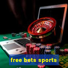 free bets sports