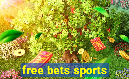 free bets sports