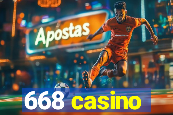 668 casino