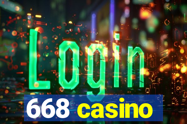 668 casino