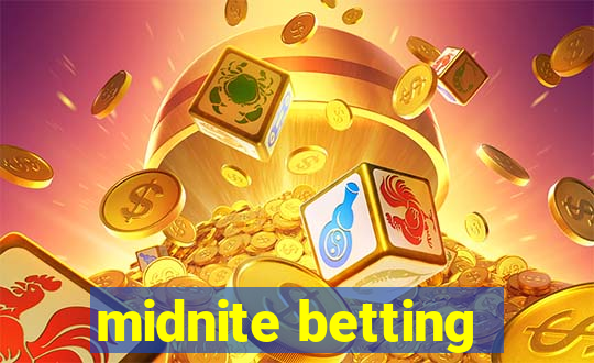 midnite betting