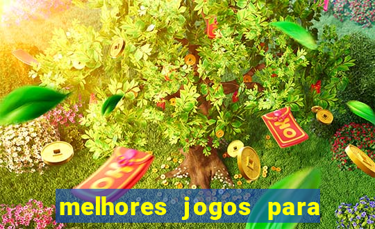 melhores jogos para se ganhar dinheiro