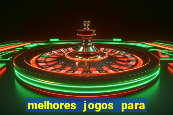 melhores jogos para se ganhar dinheiro