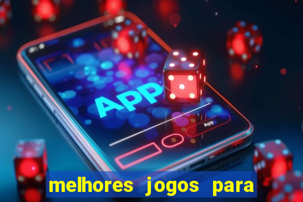 melhores jogos para se ganhar dinheiro