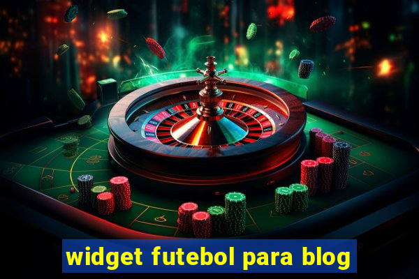 widget futebol para blog