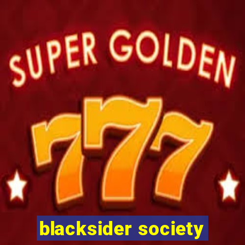 blacksider society