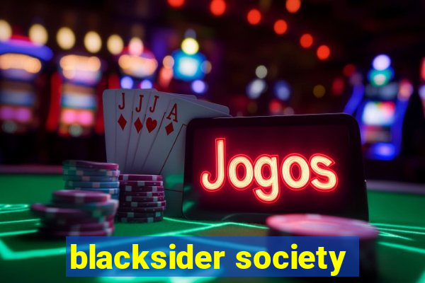 blacksider society