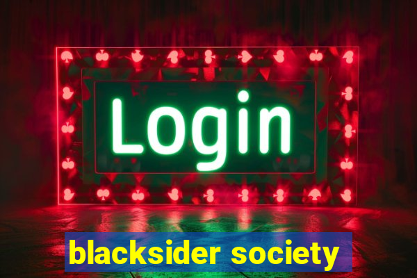 blacksider society