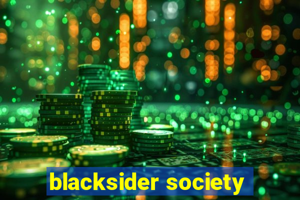 blacksider society