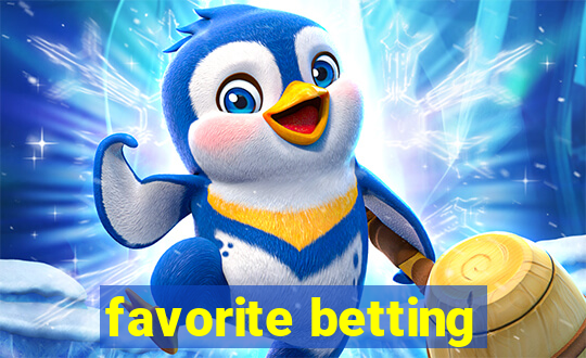 favorite betting