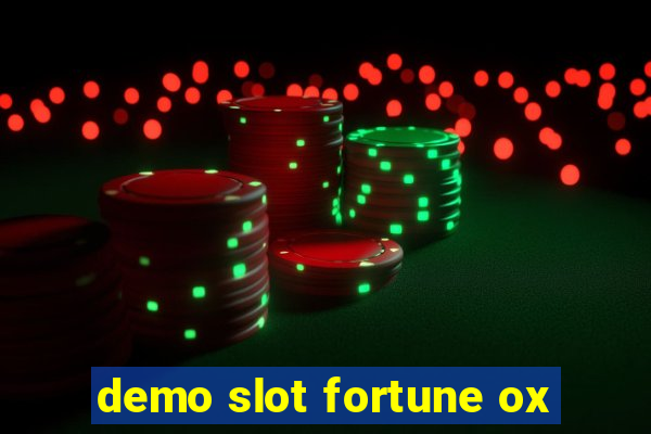 demo slot fortune ox